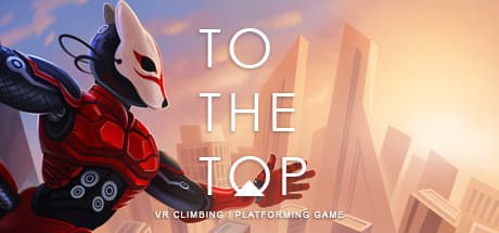 To The Top VR game screenshot
